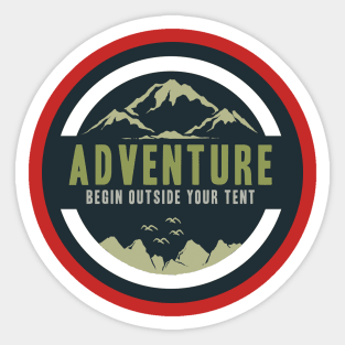 adventure begin outside your tent Sticker